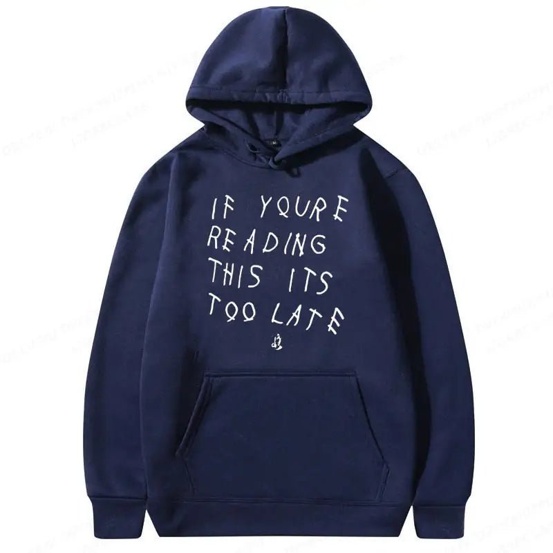 It's Too Late Hoodie - Bigem's Otaku Boutique14:691#2DF5060705-Navy;5:100014065;200007763:201441035It's Too Late HoodieBigem's Otaku Boutique Bigem's Otaku BoutiqueIt's Too Late Hoodie14:691#2DF5060705-Navy;5:100014065;200007763:201441035Navy BlueXLIt'sLateHoodie