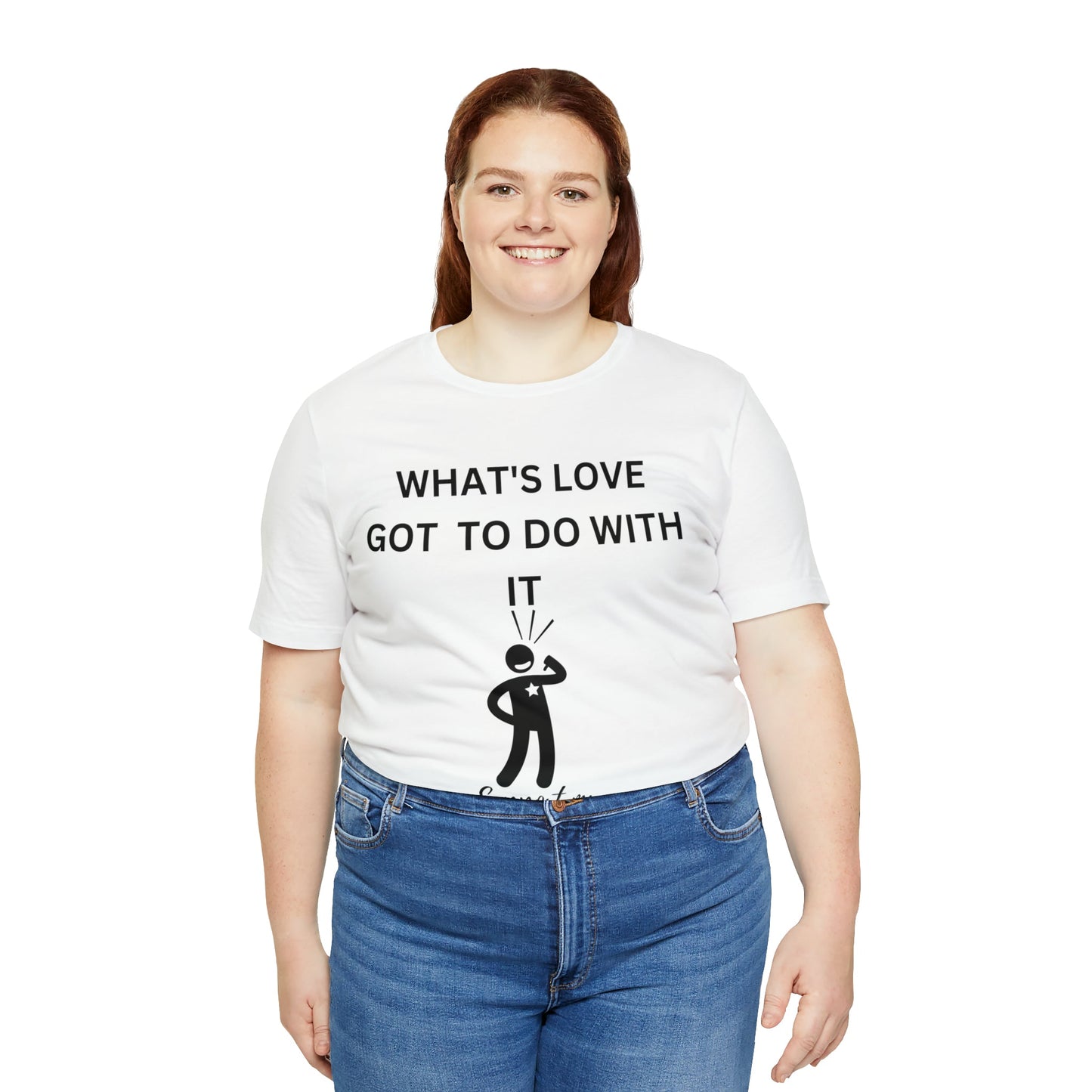 What's Love Got To Do With It Unisex Jersey Short Sleeve Tee - Bigem's Otaku BoutiqueT-Shirt82069222277688865228What's Love Got To Do With It Unisex Jersey Short Sleeve TeeT-ShirtPrintifyBigem's Otaku Boutique82069222277688865228WhiteSCrew neckDTGCotton