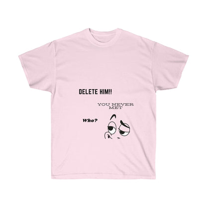Delete Him Collection - Bigem's Otaku BoutiqueT-Shirt23543924003703301672Delete Him CollectionT-ShirtPrintifyBigem's Otaku Boutique23543924003703301672Light PinkSDTGMen's ClothingCrew neck