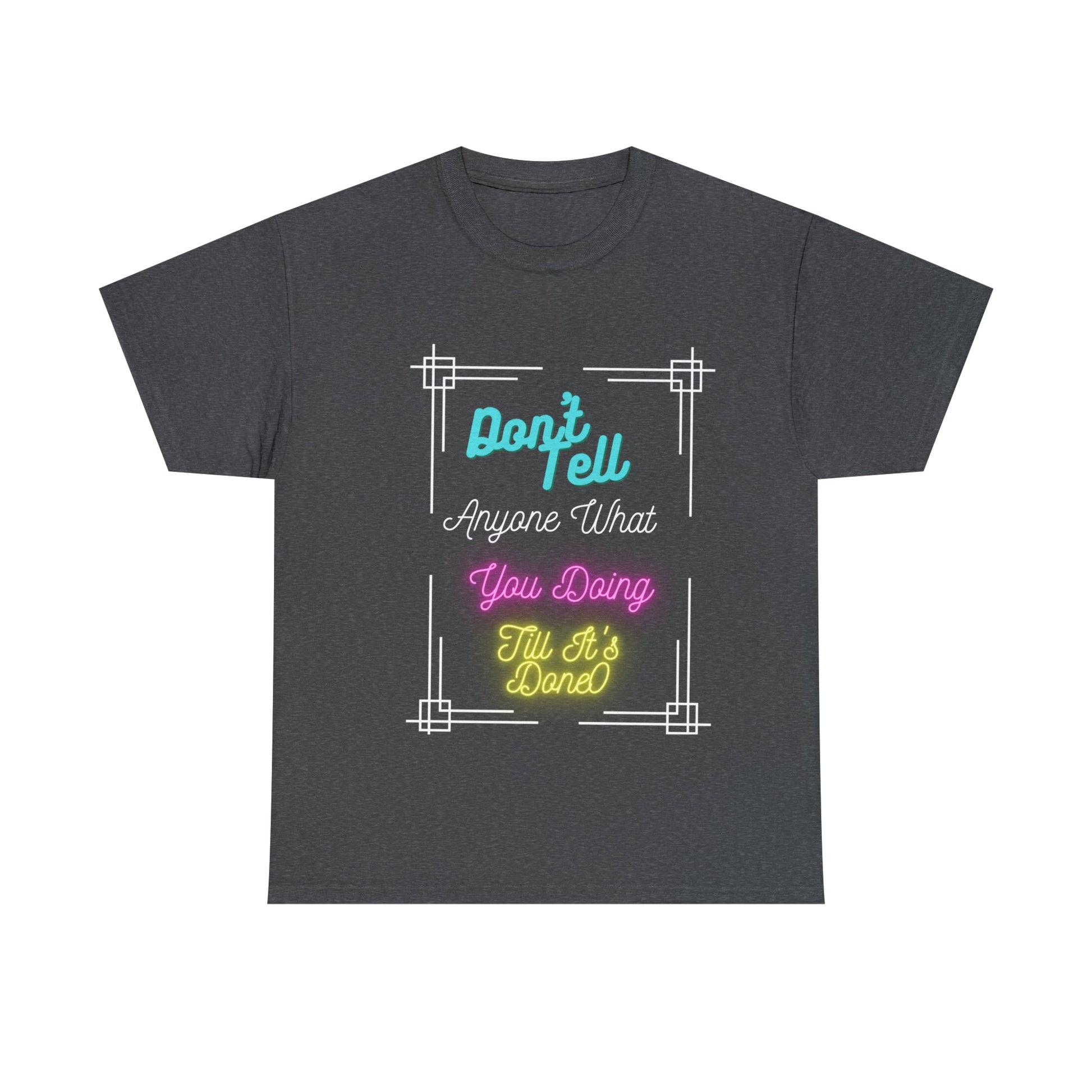 Don't Tell Unisex Heavy Cotton Tee - Bigem's Otaku BoutiqueT-Shirt21382244626087364595Don't Tell Unisex Heavy Cotton TeeT-ShirtPrintifyBigem's Otaku Boutique21382244626087364595Dark HeatherSDTGMen's ClothingCrew neck
